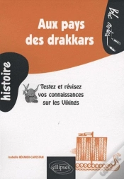 Capa do artigo Aux Pays Des Drakkars. Testez Et Révisez Vos Connaissances Sur Les Vikings