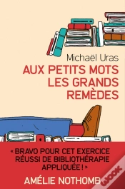 Capa do artigo Aux Petits Mots Les Grands Remèdes