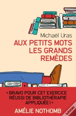 Capa do artigo Aux Petits Mots Les Grands Remèdes