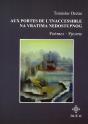 Aux Portes De L'Inaccessible - Na Vratima Nedostupog - Preview