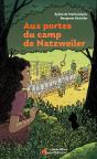 Aux Portes Du Camp De Natzweiler - Preview