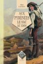 Aux Pyrénées Le Sac Au Dos - Preview