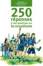 Aux Questions D'Un Amateur De Scoutisme 250 Réponses - Preview