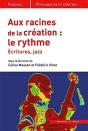 Aux Racines De La Création : Le Rythme ; Écritures, Jazz - Preview