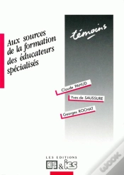 Capa do artigo Aux Sources De La Formation Des Éducateurs Spécialises