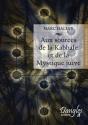 Aux Sources De La Kabbale Et De La Mystique Juive - Preview