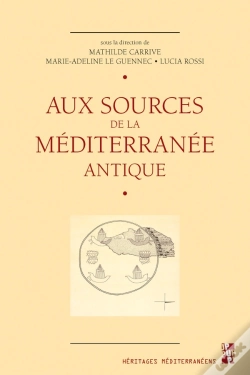 Capa do artigo Aux Sources De La Méditerranée Antique