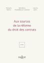 Aux Sources De La Réforme Du Droit Des Contrats - Preview