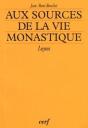 Aux Sources De La Vie Monastique - Preview