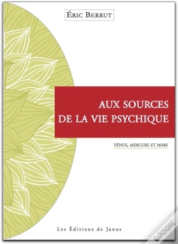 Capa do artigo Aux Sources De La Vie Psychique : Vénus, Mercure Et Mars