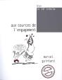 Aux Sources De L'Engagement - Preview