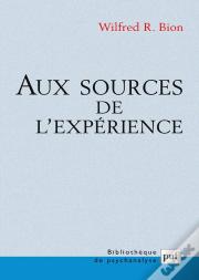 Aux Sources De L'Expérience (5e Édition)