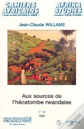 Aux Sources De L'Hecatombe Rwandaise