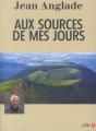 Aux Sources De Mes Jours -Ne- - Preview