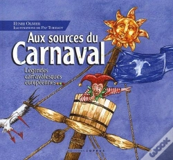 Capa do artigo Aux Sources Du Carnaval ; Légendes Carravalesques Européennes...