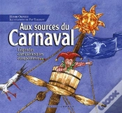 Capa do artigo Aux Sources Du Carnaval ; Légendes Carravalesques Européennes...
