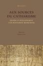 Aux Sources Du Catharisme - Genese Et Developpement D'Un Mouvement Heterodoxe - Preview
