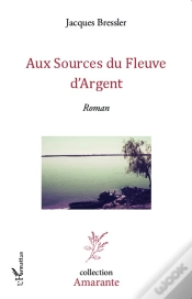 Capa do artigo Aux Sources Du Fleuve D