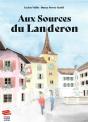 Aux Sources Du Landeron - Preview