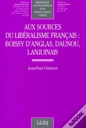Aux Sources Du Liberalisme