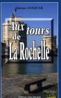 Aux Tours De La Rochelle - Preview