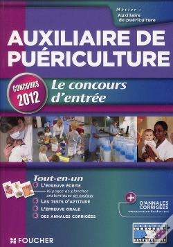Capa do artigo Auxiliaire De Puericulture - Le Concours D'Entree Concours 2012