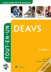 Auxiliaire De Vie Sociale ; Deavs ; Tout-En-Un (6e Édition)