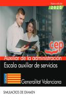 Auxiliar De La Administracion. Escala Auxiliar De Servicios. Generalitat Valenci