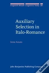 Auxiliary Selection In Italo-Romance