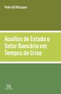 Auxílios De Estado E Setor Bancário Em Tempos De Crise - Preview