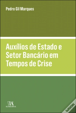 Capa do artigo Auxílios de Estado e Setor Bancário em Tempos de Crise