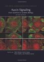 Auxin Signaling: From Synthesis To Systems Biology, Second Edition - Preview