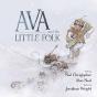 Ava And The Little Folk - Preview