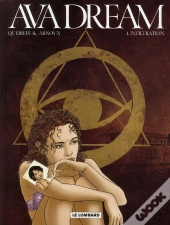Ava Dream T.1 ; Infiltration