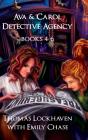 Ava & Carol Detective Agency (Books 4-6) - Preview