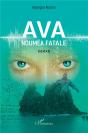 Ava, Noumea Fatale - Preview