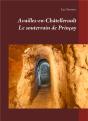 Availles-En-Châtellerault ; Le Souterrain De Prinèay - Preview