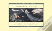 Avala Is Falling