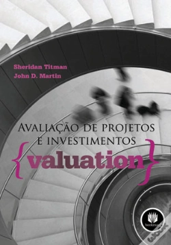 Capa do artigo Avaliação de projetos e investimentos {Valuation}