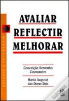 Avaliar, Reflectir, Melhorar