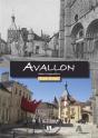 Avallon D Hier A Aujourd Hui - Preview