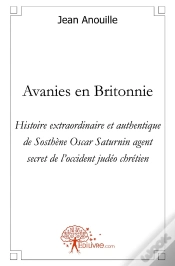 Capa do artigo Avanies En Britonnie : Histoire Extraordinaire De Sosthène Oscar Saturnin
