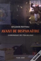 Capa do artigo Avant De Disparaître ; Chronique De Psa-Aulnay