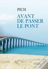 Avant De Passer Le Pont
