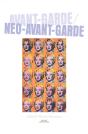 Avant-Garde / Neo-Avant-Garde - Preview
