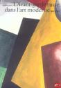 Avant-Garde Russe Art Moderne 1863-1922 - Preview