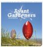 Avant Gardeners - Preview