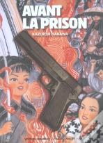Avant La Prison