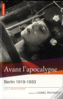 Capa do artigo Avant L'Apocalypse ; Berlin 1919-1933