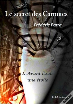 Capa do artigo Avant L'Aube, Une Étoile